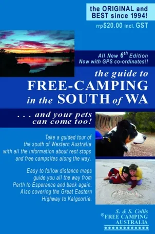 Free Camping in the South of Western Australia Book - Edition 6