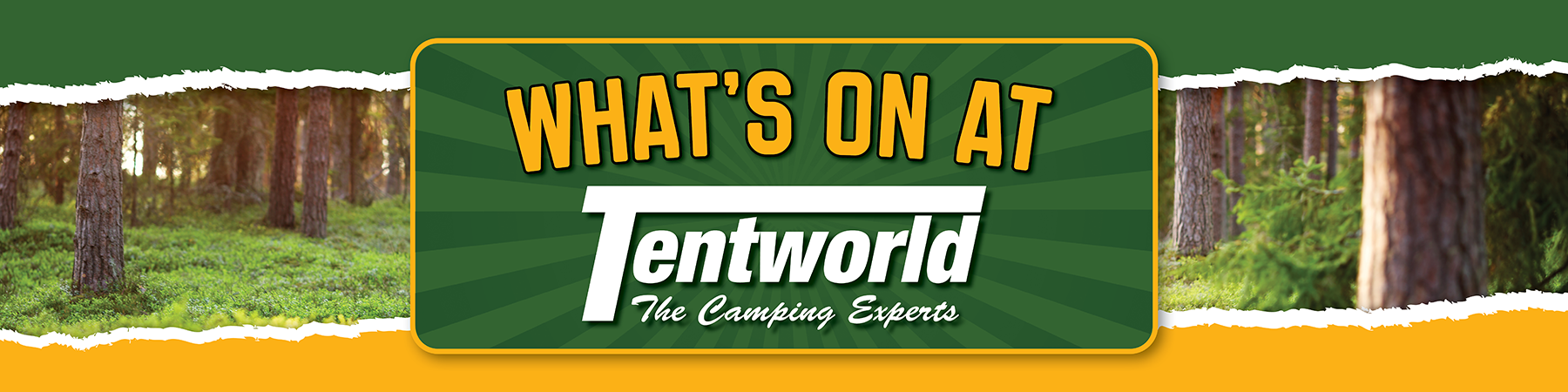 What's on at Tentworld - Events Near You